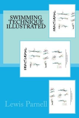 Swimming Technique Illustrated by Parnell, Lewis