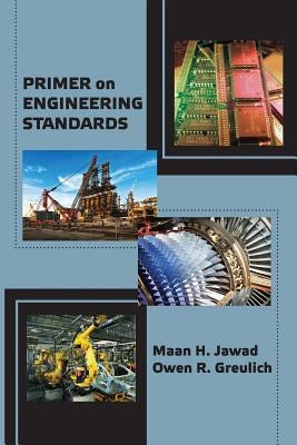 Primer on Engineering Standards by Jawad, Maan
