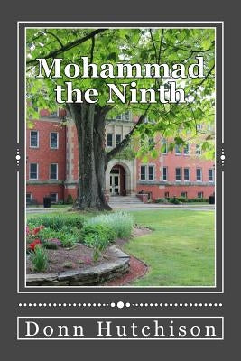 Mohammad the Ninth by Hutchison, Donn