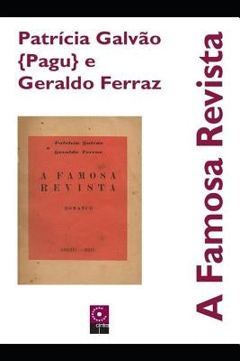 A Famosa Revista by Ferraz, Geraldo