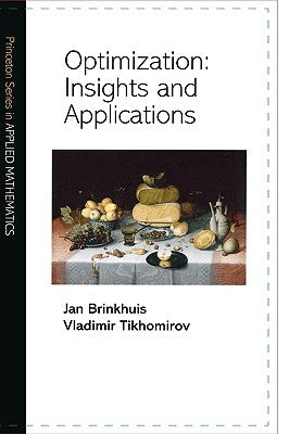 Optimization: Insights and Applications by Brinkhuis, Jan