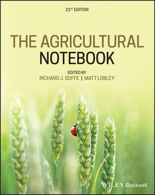 The Agricultural Notebook by Soffe, Richard J.