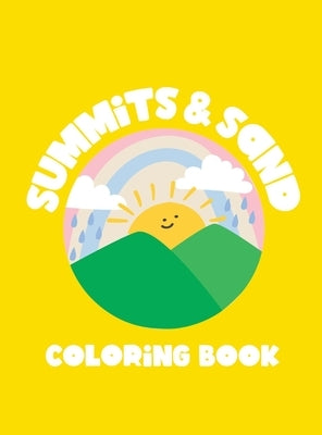 Summits & Sand Coloring Book by &. Sand, Summits