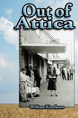Out of Attica by Kloefkorn, William