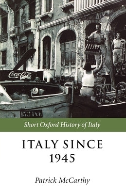 Italy Since 1945 by McCarthy, Patrick