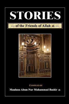 Stories of the Friends of Allah by Sayed, Omar