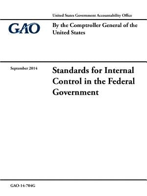Standards for Internal Control in the Federal Government by Government Accountability Office, United