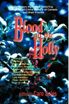 Blood on the Holly by Robinson, Peter