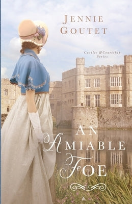An Amiable Foe by Goutet, Jennie