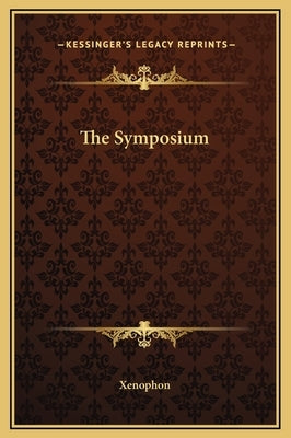 The Symposium by Xenophon