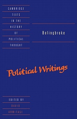 Bolingbroke: Political Writings by Bolingbroke, Henry St John