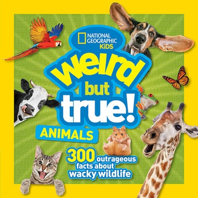 Weird But True Animals by Kids, National