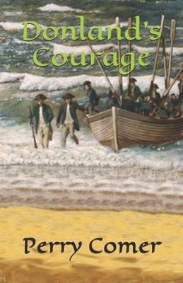 Donland's Courage by Comer, Perry