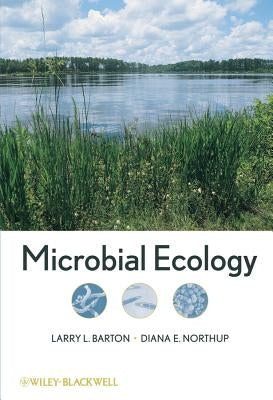 Microbial Ecology by Barton, Larry L.
