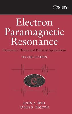 Electron Paramagnetic Resonance 2e by Weil