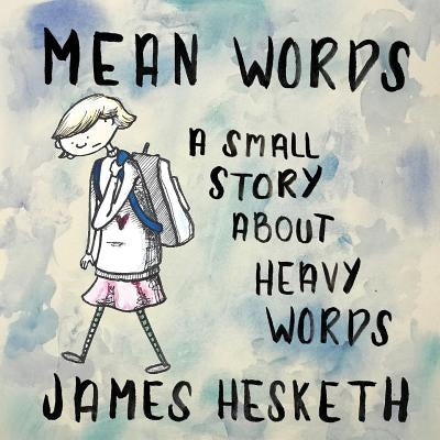 Mean Words by Hesketh, James