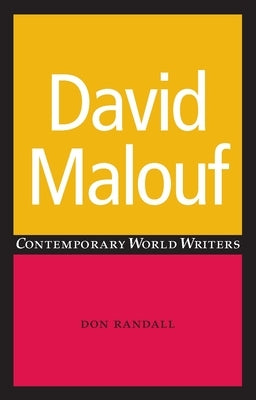 David Malouf by Randall, Don