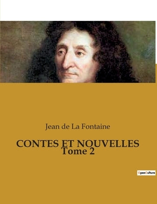 CONTES ET NOUVELLES Tome 2 by De La Fontaine, Jean