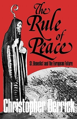 The Rule of Peace by Derrick, Christopher