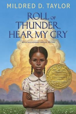 Roll of Thunder, Hear My Cry by Taylor, Mildred D.