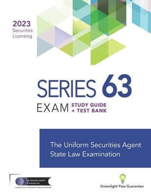 Series 63 Exam Study Guide 2023+ Test Bank by The Securities Institute of America