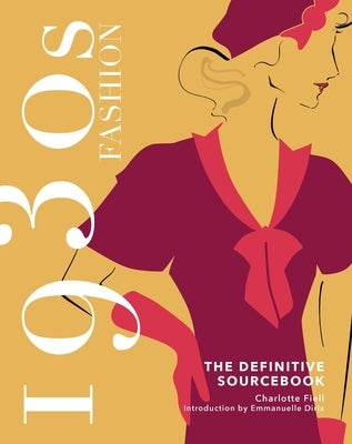 1930s Fashion Sourcebook by