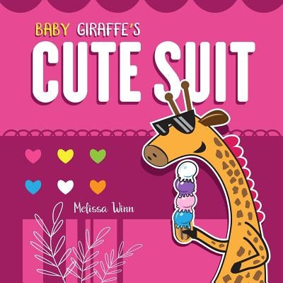 Baby Giraffe's Cute Suit: A New Adventure with the Potty Zoo Characters. a Little Poem for Toddlers Who Are Learning the Colors. Rhyming Book fo by Pedro Gutierrez, Pedro