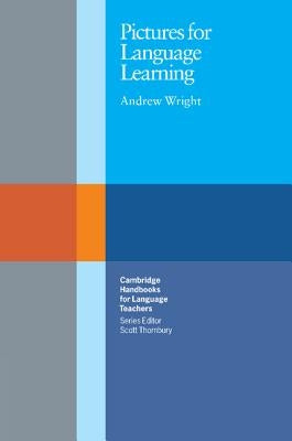 Pictures for Language Learning by Wright, Andrew