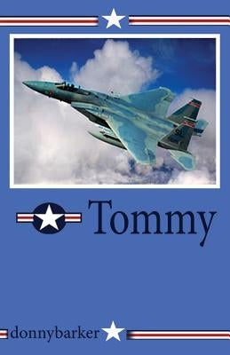 Tommy by Kenne, Don E.