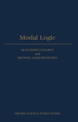 Modal Logic by Chagrov, Alexander