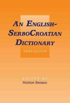 English-Serbocroatian Dictionary by Benson, Morton