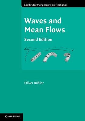Waves and Mean Flows by Bühler, Oliver