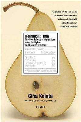 Rethinking Thin by Kolata, Gina