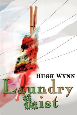 Laundry List by Wynn, Hugh Frazier