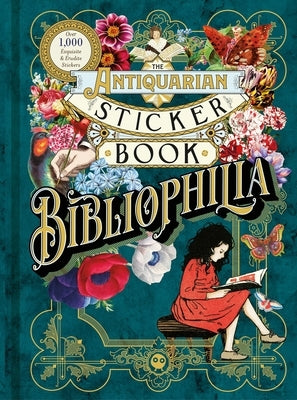 The Antiquarian Sticker Book: Bibliophilia by Odd Dot