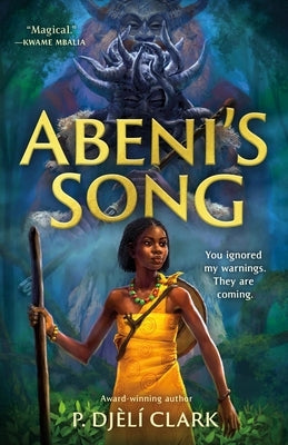 Abeni's Song by Clark, P. Djèlí