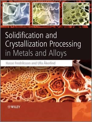 Solidification and Crystalliza by Fredriksson