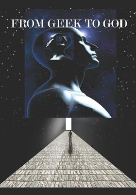 From Geek to God: How Much Time Do You Have Left by Parisi, Eddy