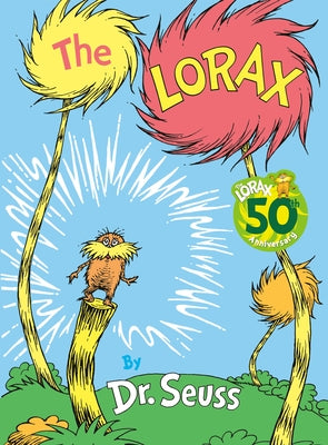 The Lorax by Dr Seuss