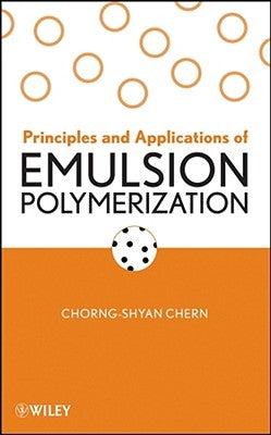 Emulsion Polymerization by Chern, Chorng-Shyan