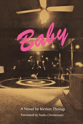 Baby by Thorup, Kirsten