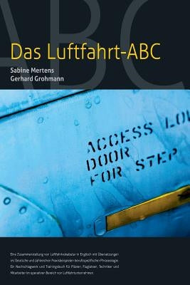 Das Luftfahrt - ABC by Grohmann, Gerhard