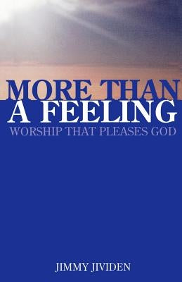 More Than A Feeling by Jividen, Jimmy
