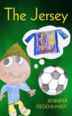 The Jersey by Degenhardt, Jennifer