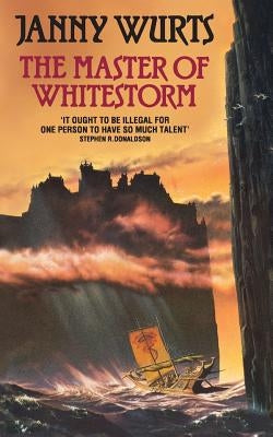 Master of Whitestorm by Wurts, Janny
