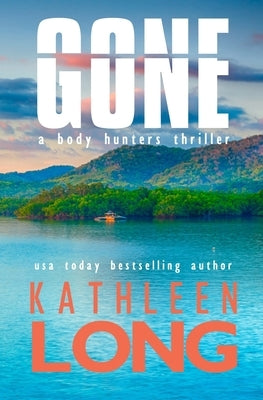 Gone by Long, Kathleen