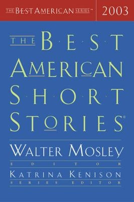 The Best American Short Stories 2003 by Kenison, Katrina