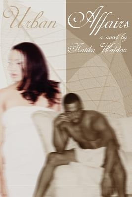 Urban Affairs by Waldon, Natika
