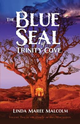 The Blue Seal of Trinity Cove by Malcolm, Linda Maree