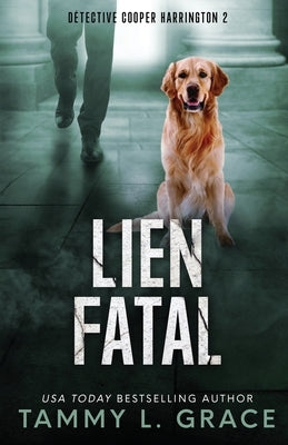 Lien fatal by Grace, Tammy L.